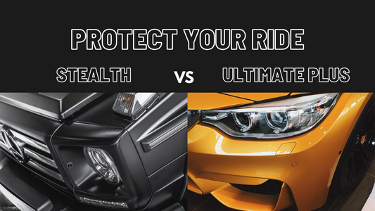 Protect Your Ride with Confidence: A Guide to the Differences between Stealth PPF and Ultimate Plus